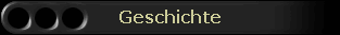 Geschichte