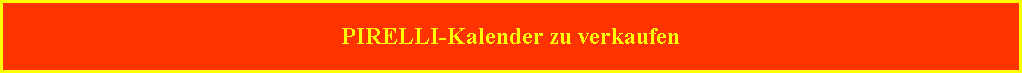 PIRELLI-Kalender zu verkaufen